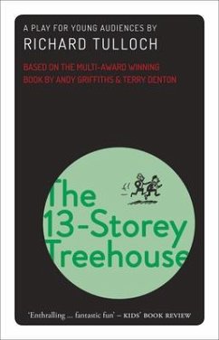 The 13-Storey Treehouse - Tulloch, Richard
