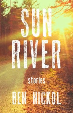 Sun River - Nickol, Ben