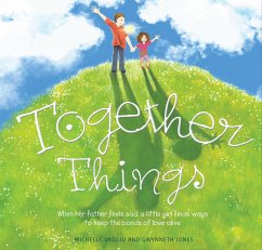 Together Things - Vasiliu, Michelle; Jones, Gwynneth