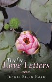 Twelve Love Letters