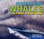 Discovering Whales, Dolphins and Porpoises