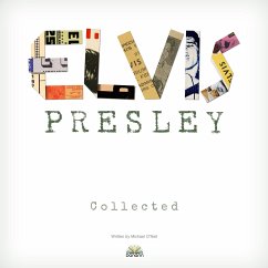 Elvis Presley Collected - O'Neill, Michael A.
