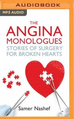 The Angina Monologues - Nashef, Samer