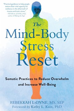 The Mind-Body Stress Reset - LaDyne, Rebekkah