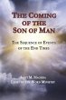 The Coming of the Son of Man: The... - Bild 1