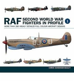 RAF Second World War Fighters in Profile: More Than 280 Highly Detailed Full Colour Aircraft Designs - Sandham-Bailey, Chris
