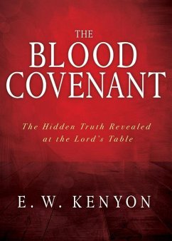 The Blood Covenant - Kenyon, E W