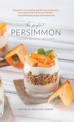 The Perfect Persimmon - Adams, Michelle Medlock