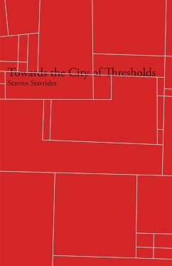 Towards the City of Thresholds - Stavrides, Stavros