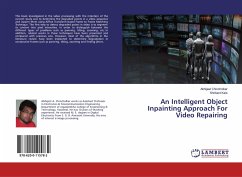 An Intelligent Object Inpainting Approach For Video Repairing