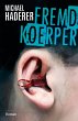 FREMDKÖRPER (eBook, ePUB) - Bild 1