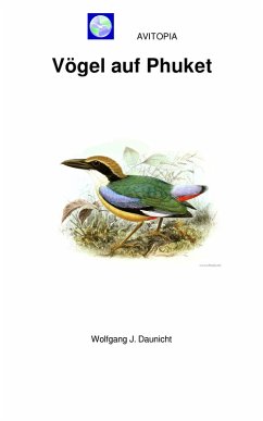 AVITOPIA - Vögel auf Phuket (eBook, ePUB) - Daunicht, Wolfgang