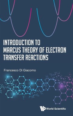 INTRODUCTION TO MARCUS THEORY OF ELECTRON TRANSFER REACTIONS - Francesco Di Giacomo