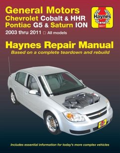 Gm: Chevrolet Cobalt 2005-10, Chevrolet Hhr 2006-11, Pontiac G5 2007-09, Saturn Ion 2003-07 & Pontiac Pursuit 2005-06 - Haynes, J H