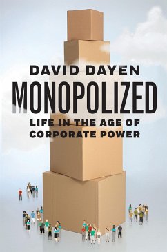 Monopolized - Dayen, David