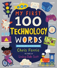 My First 100 Technology Words - Ferrie, Chris