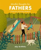 Mindful Thoughts for Fathers: A Journey of Loving-Kindness