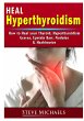 Heal Your Thyroid - Bild 1