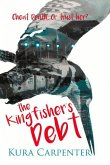 The Kingfisher's Debt