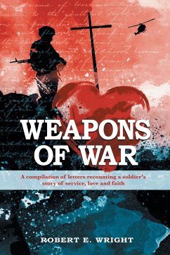 Weapons of War - Wright, Robert E.