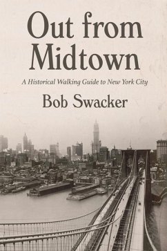 Out from Midtown - Swacker, Bob
