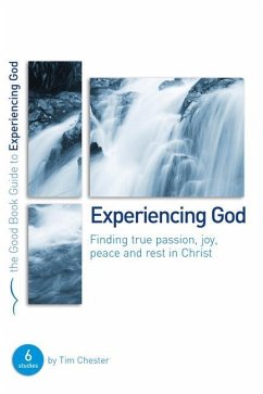 Experiencing God - Chester, Tim