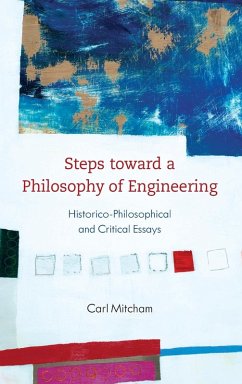 Steps toward a Philosophy of Engineering - Mitcham, Carl