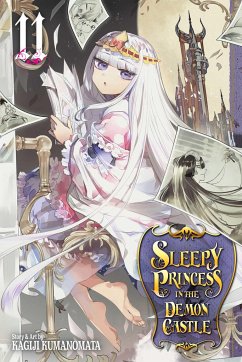 Sleepy Princess in the Demon Castle, Vol. 11 - Kumanomata, Kagiji