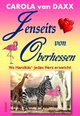 Jenseits von Oberhessen (eBook, ePUB)