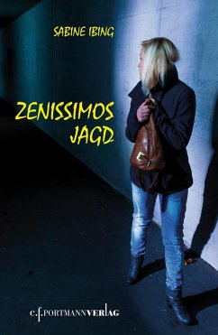 Zenissimos Jagd (eBook, ePUB) - Ibing, Sabine