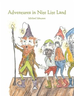 Adventures in Nite Lite Land - Mattson, Michael