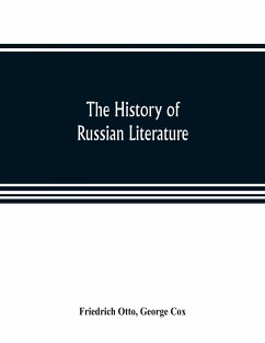 The history of Russian literature - Otto, Friedrich; Cox, George