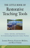 The Little Book of Restorative Teaching Tools