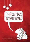 Christmas in Three Words (Pack of 10)