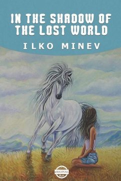 In the Shadow of the Lost World - Minev, Ilko