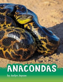Anacondas - Jaycox, Jaclyn