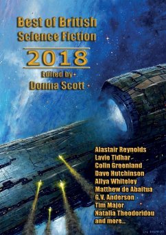 Best of British Science Fiction 2018 - Reynolds, Alastair; Tidhar, Lavie