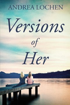 Versions of Her - Lochen, Andrea