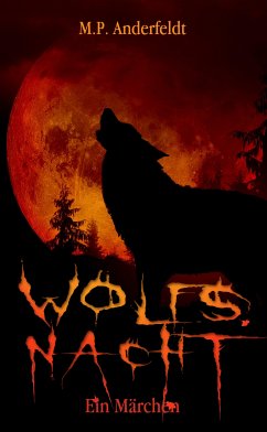 Wolfsnacht (eBook, ePUB) - Anderfeldt, M. P.