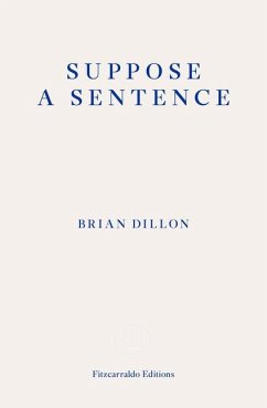 Suppose a Sentence - Dillon, Brian