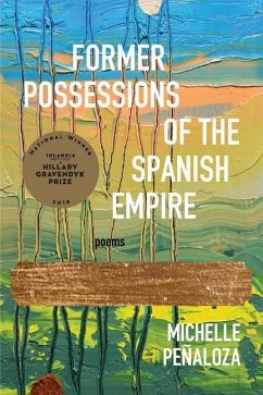 Former Possessions of the Spanish Empire - Penaloza, Michelle