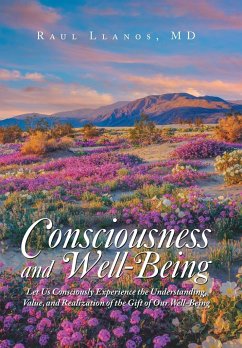 Consciousness and Well-Being - Llanos MD, Raul