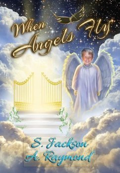 When Angels Fly - Jackson, S.; Raymond, A.