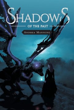 Shadows of the Past - Manning, Andrea