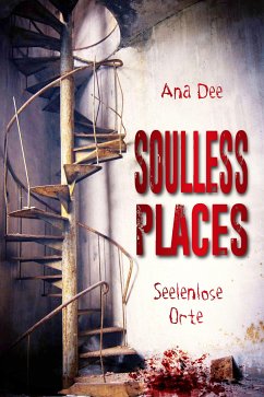 Soulless Places (eBook, ePUB) - Dee, Ana