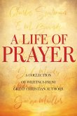 A Life of Prayer