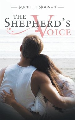 The Shepherd's Voice - Noonan, Michelle