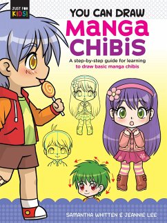 You Can Draw Manga Chibis - Whitten, Samantha; Lee, Jeannie