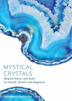 Mystical Crystals - Greenleaf, Cerridwen