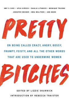 Pretty Bitches - Skurnick, Lizzie